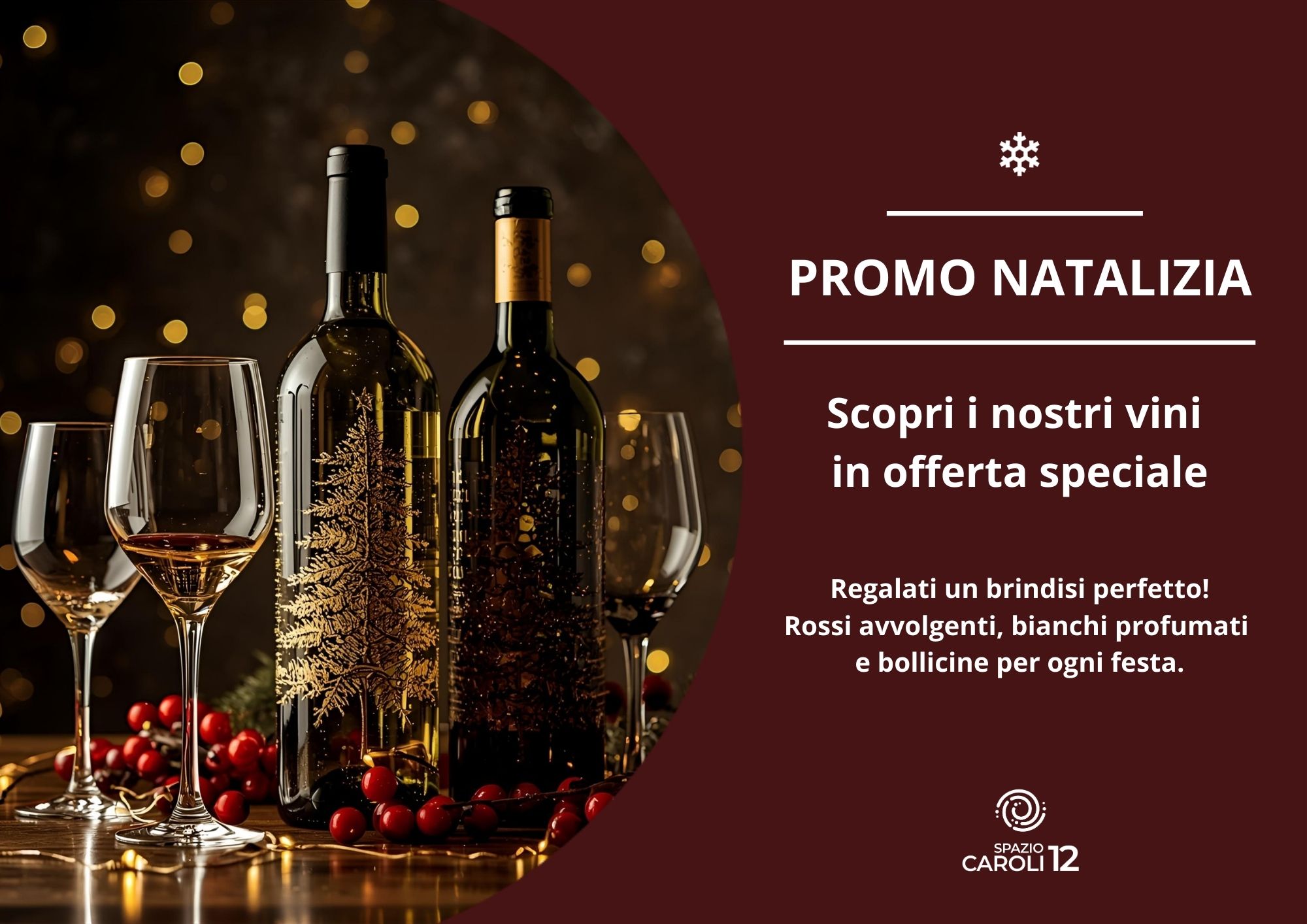PROMO FESTIVA Scopri i nostri vini in offerta speciale